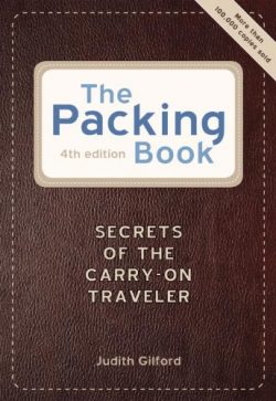 The Packing Book: Secrets of the Carry-on Traveler